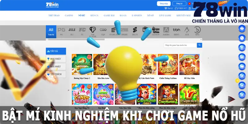 Bật mí kinh nghiệm khi chơi game nổ hũ 78win luôn thắng