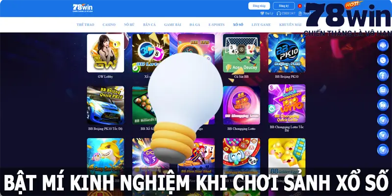 Bật mí kinh nghiệm khi chơi xổ số 78win luôn thắng lớn