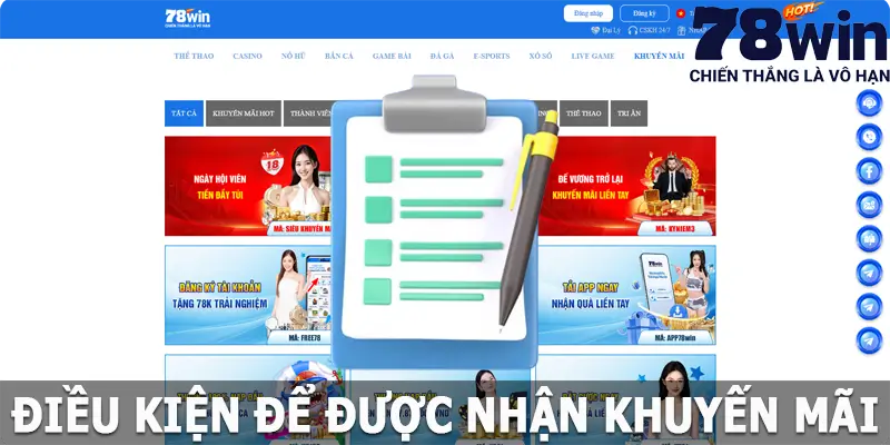 Điều kiện để nhận khuyến mãi 78win nên nắm