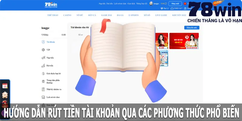 Hướng dẫn rút tiền 78win qua các phương thức phổ biến siêu dễ hiểu