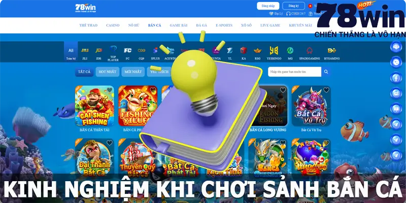 Kinh nghiệm nên áp dụng khi tham gia bắn cá 78win