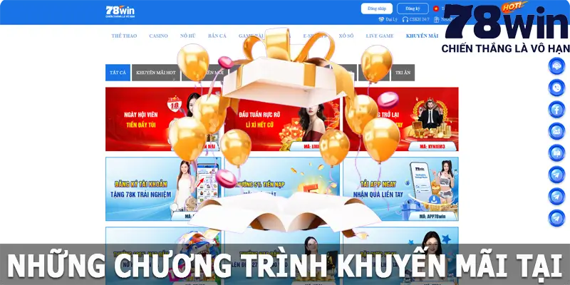 Những chương trình khuyến mãi tại nền tảng 78win