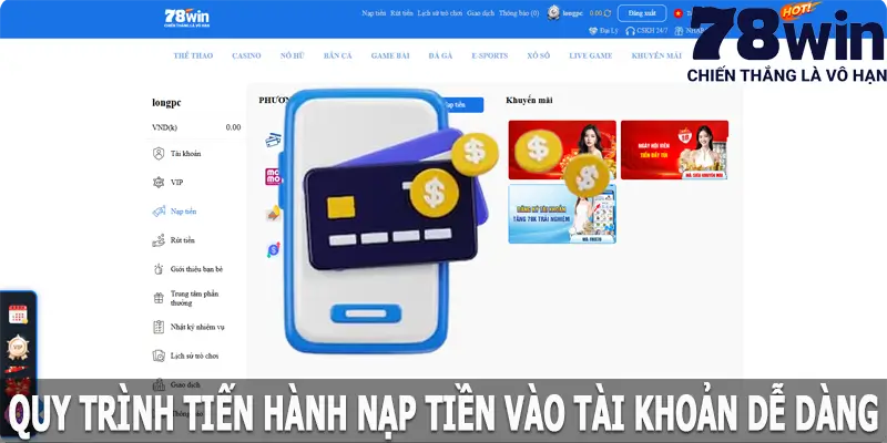 Quy trình tiến hành nạp tiền vào 78win dễ dàng