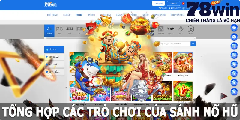 Tổng hợp các trò chơi nổ hũ 78win phổ biến hiện nay