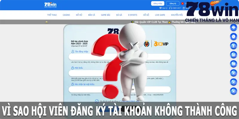 Vì sao đăng ký tài khoản không thành công