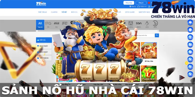 Nổ Hũ 78win – Thiên Đường Giải Trí Hấp Dẫn Nhất Hiện Nay