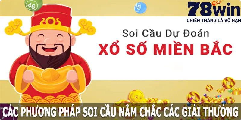 Các phương pháp soi cầu nắm chắc các giải thưởng