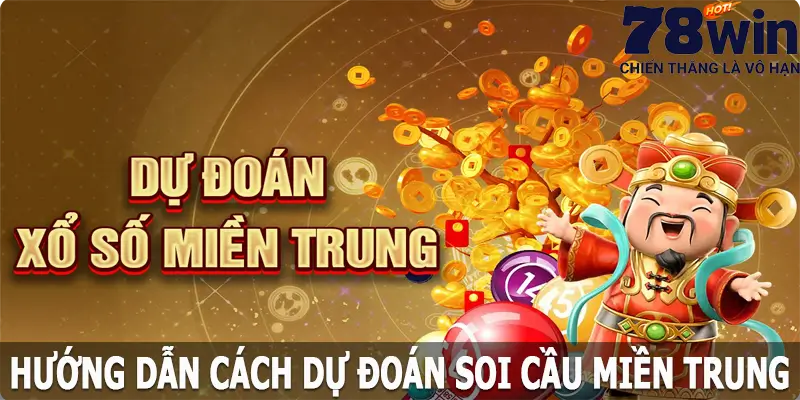 Hướng dẫn cách dự đoán soi cầu miền Trung đạt hiệu quả