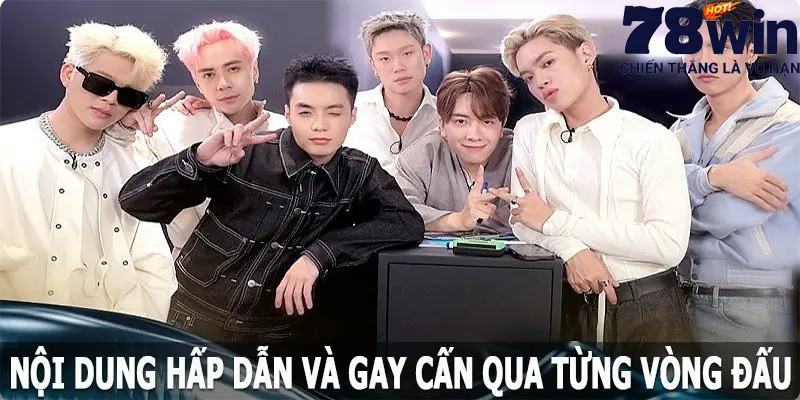 Nội dung hấp dẫn và gay cấn qua từng vòng đấu